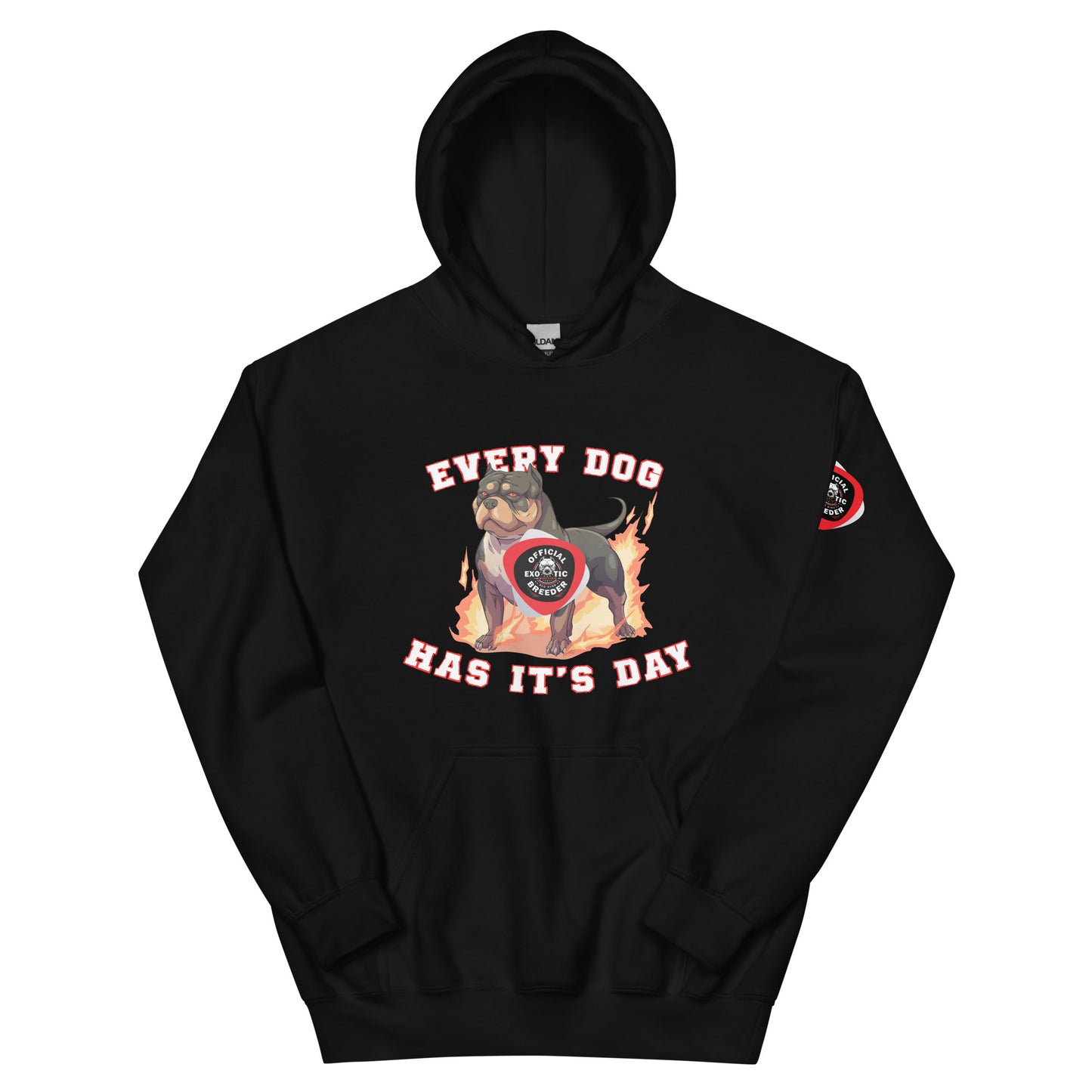 Every Dog Has It's Day Hoodie